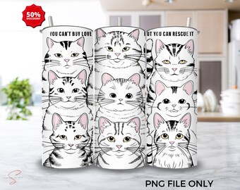 Cat Rescue Tumbler Wrap, Cat Lover Tumbler Wrap Png, Cat PNG 20oz Skinny Tumblers, Cat Lover Sublimation Design Cat Clipart Digital Download