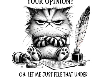 Grumpy Cat PNG, Funny Sarcastic Cat Coffee Mug Png, Funny Cat Sublimation, Sarcasm Cat Quote Print, Cat Funny Quote png, Animal Humorous PNG
