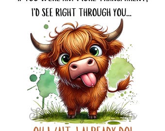 Baby Cow PNG, Funny Sarcastic Cow Coffee Mug, Cute Cow Sublimation, Sarcasm Cow Quote Prints, Cow Funny Quote png, Animal Silly Humorous PNG