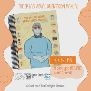 May include: A spiral-bound manual titled The EP Lab Visual Orientation Manual 1st Edition. The cover features an illustration of a medical professional in blue scrubs, a mask, and a cap, surrounded by small icons of medical equipment and tools.