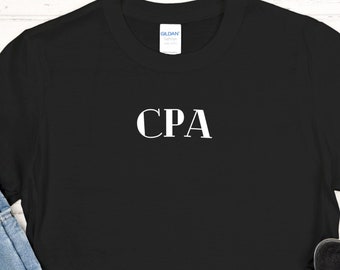 CPA t-shirt for accountant, CFO, CPA, or accounting student.