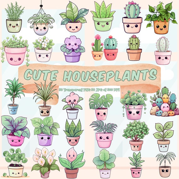 Cute Houseplant Clipart Collection Kawaii Potted Plants PNG Bundle Indoor House Plant Kawaii Cute Potted Indoor Plants Printable Houseplants