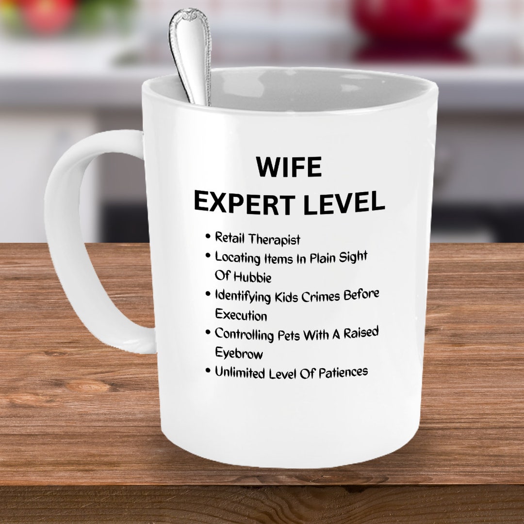 Gift Coffee Mug for Wife, Wife Expert Level, Newly Wed Gifts, Gift for