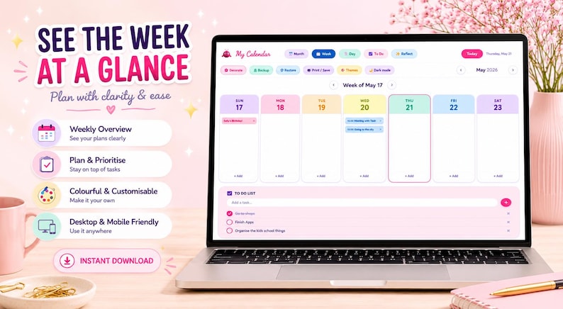 Puede incluir: Una computadora port&aacute;til muestra una interfaz de calendario digital con una vista semanal, una lista de tareas y opciones de personalizaci&oacute;n. La pantalla muestra el texto "SEE THE WEEK AT A GLANCE" y "INSTANT DOWNLOAD". El dise&ntilde;o es colorido y apto para escritorio y m&oacute;vil.