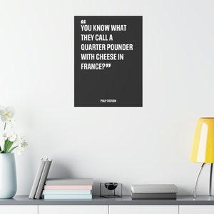 Pulp Fiction Movie Quote Poster - Digital Download - Printable Wall Art - Gift Idea - Movie Quotes