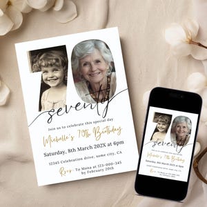 May include: A white invitation and a smartphone display a birthday announcement. The invitation features two photos, the word "seventy" in script, and details for a 70th birthday celebration, including date, time, and location.