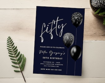 Può includere: Un invito blu navy con testo in glitter argentato che recita "fifty" e "Peter Gregory's 50th Birthday". La carta presenta palloncini neri e argentati con glitter.