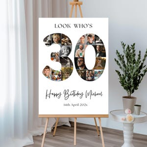Può includere: Un poster bianco con il testo "Look Who's 30" in nero. Il numero 30 è composto da foto di persone. Il testo "Happy Birthday Michael" è sotto il numero 30. La data "14th April 202x" è sotto il testo.