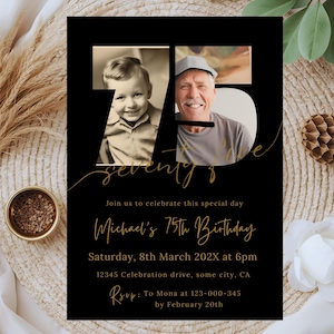 Könnte beinhalten: Schwarze Einladung zum 75. Geburtstag mit goldenem Text und zwei Fotos. Die Zahl 75 ist groß, mit einem Foto eines jungen Jungen und eines älteren Mannes. Der Text lautet "seventy & five" und enthält Eventdetails.