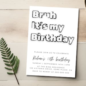 Sjabloon verjaardagsuitnodiging Bruh | Bewerkbare digitale download | Uitnodiging verjaardagsfeestje tienerjongen | Afdrukbare canva e-card 34