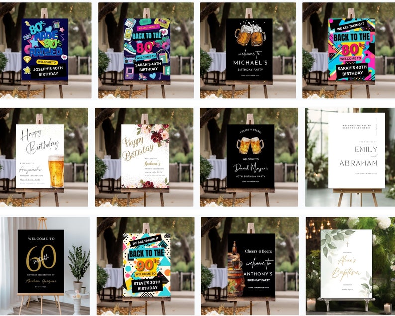 May include: A collection of 10 welcome signs for different events, including birthdays, baptisms, and parties. The signs feature various themes, such as 80s, 90s, and beer-themed designs. Some signs have colorful graphics, while others have a more minimalist style.