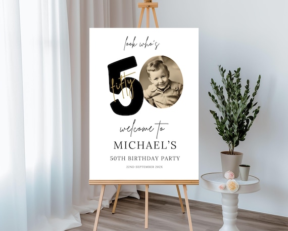 50th Birthday Photo Welcome Sign, Editable Template (Digital Download) -107