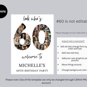 May include: A white birthday party invitation template with the text "look who's" above a large "60" filled with photos. Below, it reads "welcome to MICHELLE'S 60TH BIRTHDAY PARTY". The Canva logo is in the upper left.