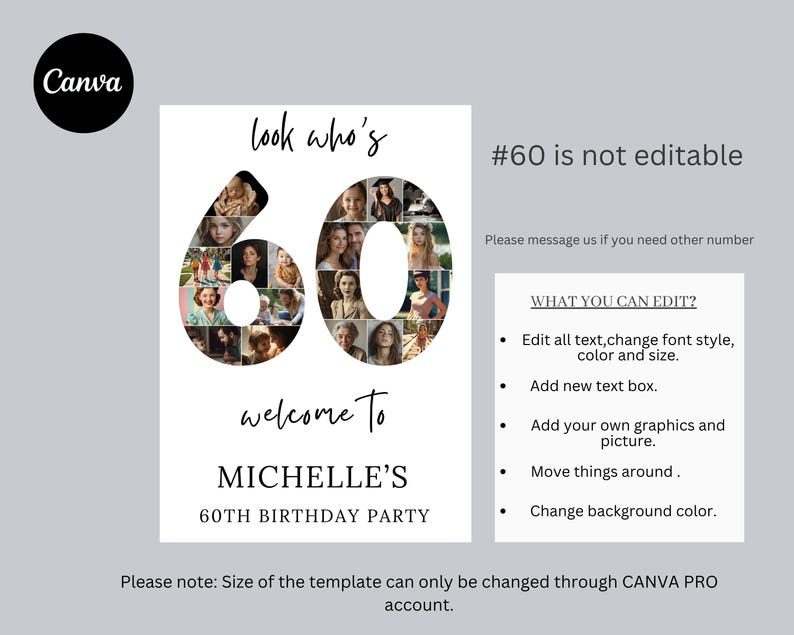 May include: A white birthday party invitation template with the text "look who's" above a large "60" filled with photos. Below, it reads "welcome to MICHELLE'S 60TH BIRTHDAY PARTY". The Canva logo is in the upper left.