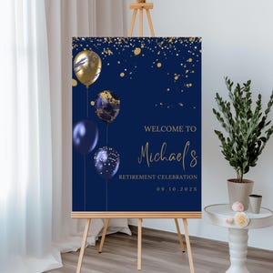 Plantilla de letrero de bienvenida para jubilados, descarga digital, azul marino y dorado, pancarta editable para celebrar la fiesta de jubilación, póster, letrero para jardín, Canva 01