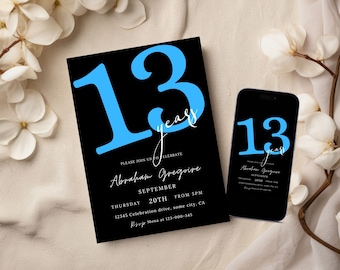 May include: Black and white invitation with a blue number 13 for a 13th birthday party. The invitation says "Please join us to celebrate Abraham Gregoire, September 20th from 5pm, 12345 Celebration drive, some city, CA, RSVP Mona at 123-000-345".