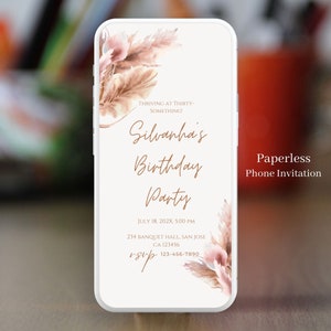 Electronic Boho Birthday Invitation Template Digital Download, Editable Pampas Grass Birthday Evite Any Age Bohemian Party Phone Invitation