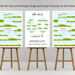 May include: Three wooden easels display white signs with text and photo collages. The center sign reads "look who's 60 welcome to MICHELLE'S 60TH BIRTHDAY PARTY." The other signs say "Celebrating MICHELLE" and "60 years of loving memories."