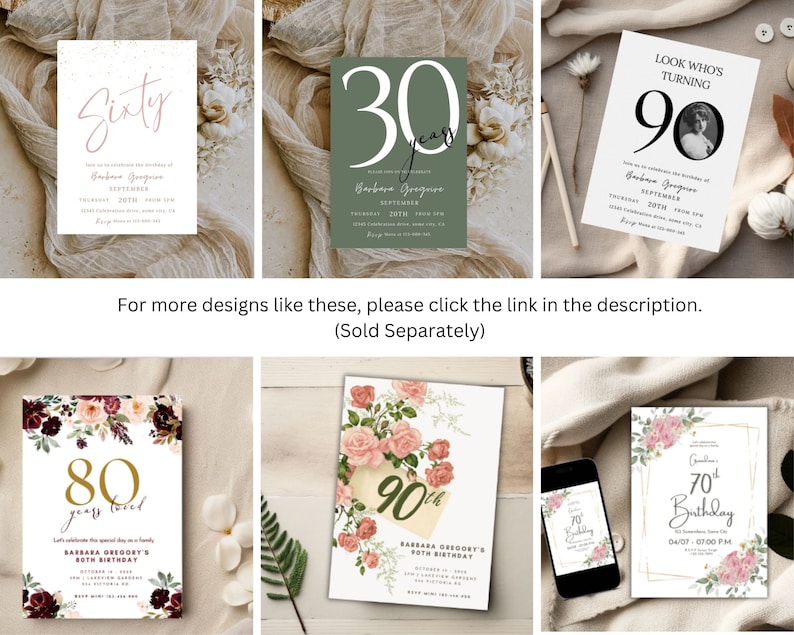 May include: A collection of birthday party invitations with floral and gold accents. The invitations feature the numbers 30, 60, 70, 80, and 90, along with the text "Barbara Gregory" and event details. The invitations are displayed on a neutral background.
