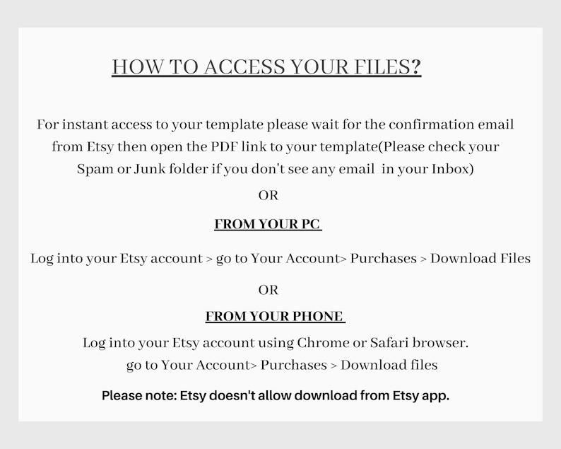 Op de afbeelding: Witte infographic met de titel "HOW TO ACCESS YOUR FILES?" en instructies over het downloaden van bestanden van Etsy. Het adviseert om spammappen te controleren en een computer of telefoonbrowser te gebruiken.