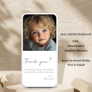 May include: A white digital card with a photo of a child with blonde curly hair and blue eyes. The card includes the text "Thank you" and additional text, along with the words "SELF-EDITED TEMPLATE" and instructions.