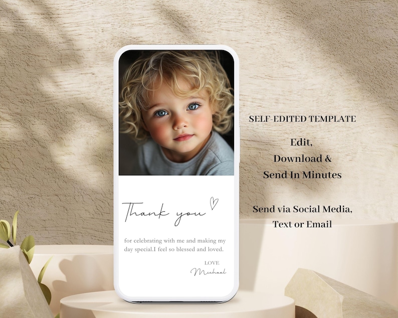 May include: A white digital card with a photo of a child with blonde curly hair and blue eyes. The card includes the text "Thank you" and additional text, along with the words "SELF-EDITED TEMPLATE" and instructions.