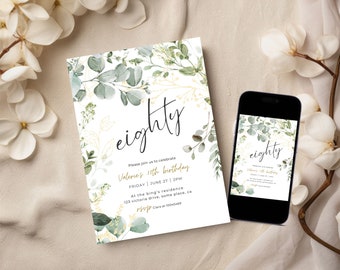 May include: A white invitation card with green and gold floral designs. The text on the card reads "eighty" and includes details for Valerie's 80th birthday party. The invitation is displayed next to a smartphone with a similar design.