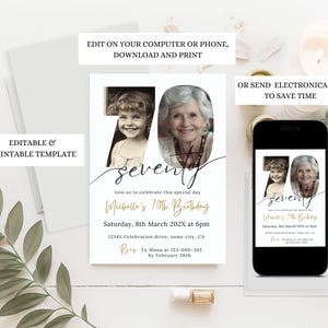 May include: A digital invitation template for a 70th birthday celebration. The design features two photos of the birthday person, the word "seventy" in a script font, and event details. The invitation is shown on a phone and printed.