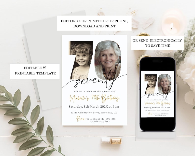May include: A digital invitation template for a 70th birthday celebration. The design features two photos of the birthday person, the word "seventy" in a script font, and event details. The invitation is shown on a phone and printed.
