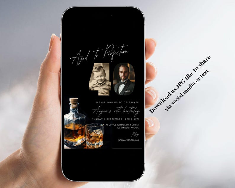 May include: Black and white digital invitation with a photo of a man and a child. The invitation reads "Aged to Perfection" and includes the text "Please join us to celebrate Argan's 40th birthday".
