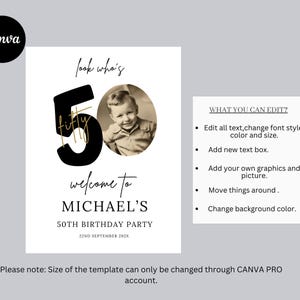 May include: A black and gold 50th birthday party invitation with the text "look who's fifty" and a photo of a young boy. The invitation also includes the text "welcome to Michael's 50th Birthday Party" and the date "22nd September 202X".