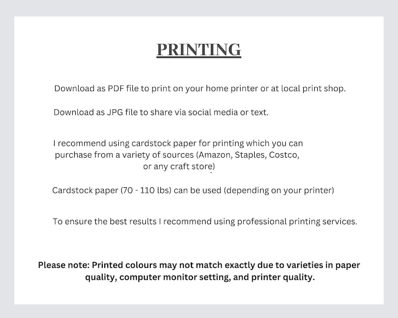 May include: White background with the word "PRINTING" in black. Text below explains how to download and print files, including using cardstock paper and professional printing services. It also notes that printed colors may vary.