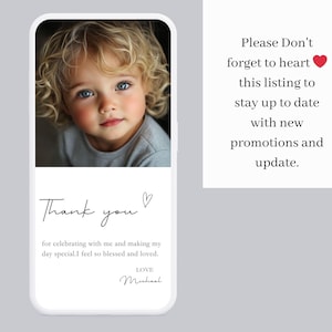May include: A white phone case with a photo of a child with curly blonde hair and blue eyes. The case has the words "Thank you" and a message of gratitude. The text also includes "Please Don't forget to heart this listing to stay up to date with new promotions and update."