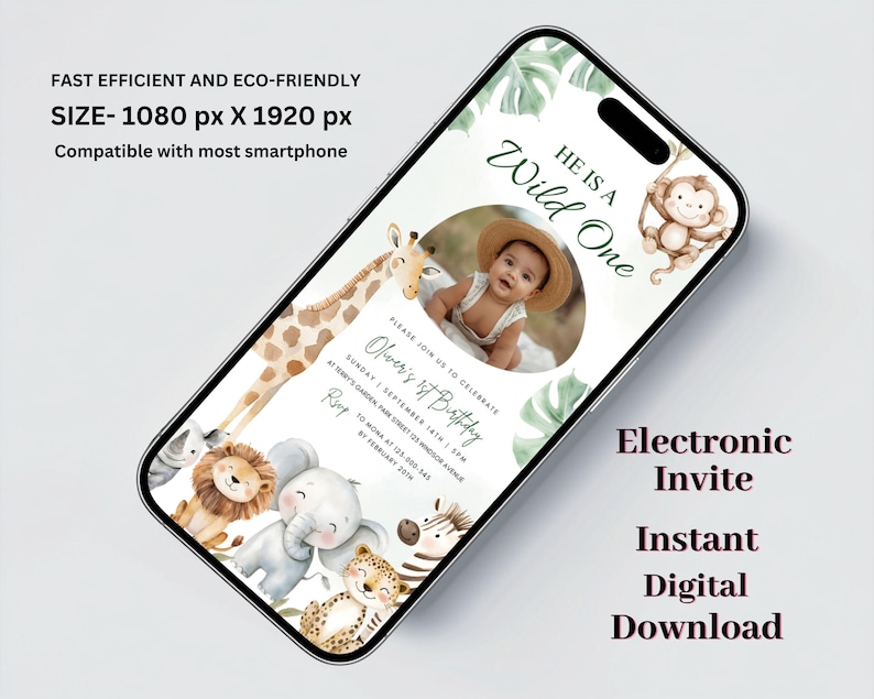 Op de afbeelding: Een elektronische uitnodiging op een smartphonescherm. De uitnodiging toont een babyfoto, safari-dieren en de tekst "He is a Wild One". Extra tekst: "Electronic Invite" en "Instant Digital Download."
