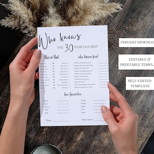Puede incluir: Una hoja de juego imprimible blanca con el texto "Who knows the 30 year old best". La hoja incluye secciones para rellenar para las preguntas "this or that" y "who knows best". La hoja tambi&eacute;n tiene el texto "Instant Download", "Editable & Printable Template" y "Self-edited Template".