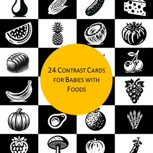 Cartes-éclair pour bébés à contraste élevé - Premiers aliments - Cartes en noir et blanc pour bébés de 0 à 3 à 6 mois, temps sur le ventre, développement visuel du cerveau Montessori