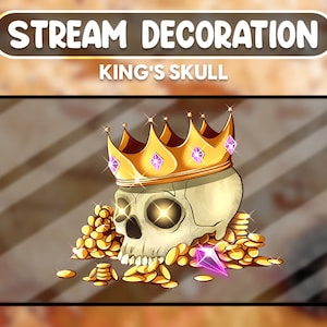 Puede incluir: Una calavera dorada con una corona dorada con joyas rosas, rodeada de monedas de oro y una gema rosa. El texto "STREAM DECORATION" y "KING'S SKULL" está por encima de la calavera.