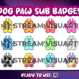 Dog Paw Twitch Sub Badges x12 Puppy Canine Pet Pooch Animal Wolf Cool Colorful Footprint Bit Badges Gaming Streaming Gift for Streamers