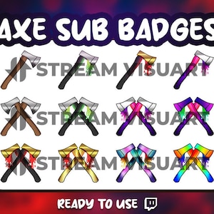 Axe Twitch Sub Badges: Gaming Streamer Tool (Digital Download)