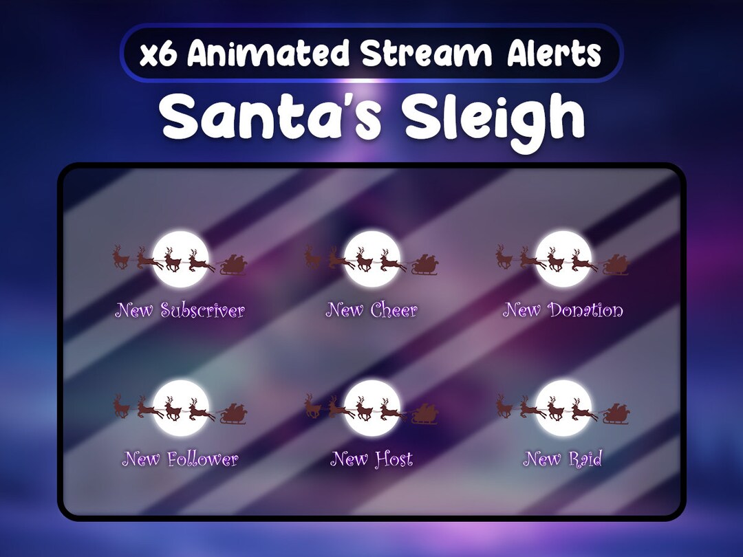 Streamer Santa Santa's Sleigh X6 Animated Alert Box Christmas Xmas Moon Night Gift ...