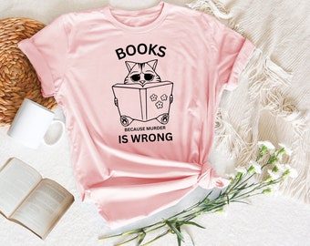 Funny Cat Book Lovers Organic Cotton T Shirt, Books Because Murder Is Wrong Bookish Unisex T-shirt,Book Lovers And Cat Lovers Gift
