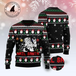 May include: Black Christmas sweater with a festive design featuring Santa Claus making a rock and roll hand gesture. The sweater has a repeating pattern of Santa faces, Christmas trees, and snowflakes. The words "HAIL SANTA" are printed across the front.