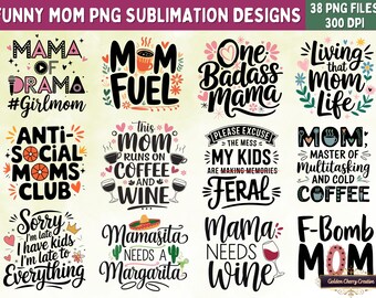 Lustige Mom Zitate PNG Sublimationsdesigns: Mutterschaft Bundle (Digitaler Download)