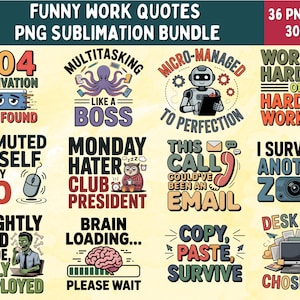 Lot de citations drôles sur le travail au format PNG | 36 designs de sublimation pour mugs, chemises, cadeaux et décoration de bureau | Humour sarcastique et pertinent au travail