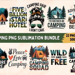 Paquete de 22 diseños de sublimación PNG para amantes de los campamentos, citas de aventuras y caminatas para tazas, camisetas, vasos y tarjetas