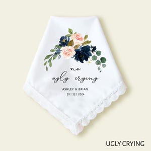 No Ugly Crying Personalized Wedding Handkerchief, Mother of the Bride, Sister of Bride, Humorous Wedding Gift for Bride, Maid of Honor gift