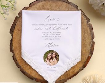 Personalized SISTER of the Bride Wedding Handkerchief Gift, Gift from Bride, Sister Wedding Gift, Custom Photo Gift, Sister Photo Gift