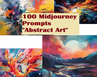 PLR 100 Midjourney Prompts Abstract Art | MRR Rights, Resell Rights, Master Reseller, Chat Gpt Prompts, AI Art, Digital Art
