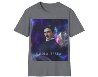 Unisex Soft T-Shirt-Nikola Tesla,"If you want to find the secrets of the universe, think in terms of energy, frequency, and vibration."
