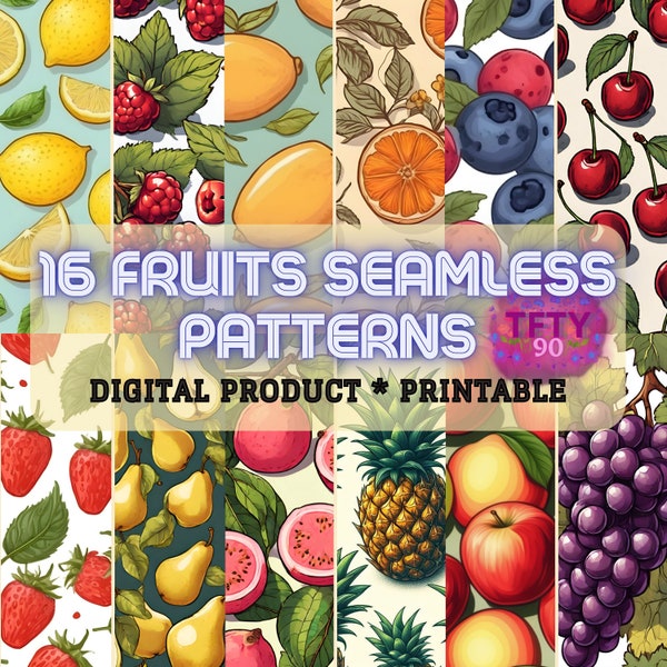 16 Fruits Seamless Patterns | DIGITAL PAPERS | Printable Paper | Instant Download Art | Scrapbooking and Journal Printable Digital Art